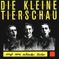 die Kleine Tierschau - Singt Seine Schönsten Lieder