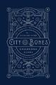 The Mortal Instruments 1: City of Bones - Clare, Cassandra