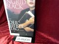 Der siebte Tag: Roman Black, Ingrid: