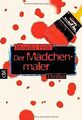 Der Mädchenmaler von Feth, Monika | Buch | Zustand gut