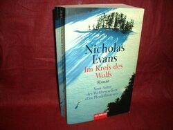 Im Kreis des Wolfs : Roman Nicholas Evans