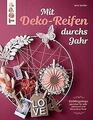 Mit Deko-Reifen durchs Jahr | Buch | 9783735851185