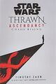 Star Wars: Thrawn Ascendancy (Buch I: Chaos Rising) (Star Wars: The Ascendancy T