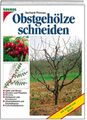 Obstgehölze schneiden