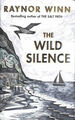 The Wild Silence Hardcover Raynor Winn