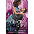 Eine Prinzessin in der Theorie - Taschenbuch NEU Cole, Alyssa 01.02.2018