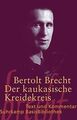 Der kaukasische Kreidekreis: Text und Kommentar (... | Buch | Zustand akzeptabel