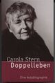 Carola Stern - Doppelleben - Eine Autobiographie