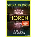 Freida McFadden; Astrid Gravert / Sie kann dich hören