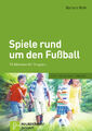 Spiele rund um den Fußball