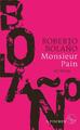 Monsieur Pain | Roberto Bolaño | 2019 | deutsch | Monsieur Pain