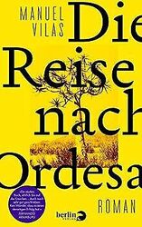 Die Reise nach Ordesa: Roman von Vilas, Manuel | Buch | Zustand gutGeld sparen & nachhaltig shoppen!