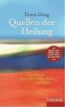 Quellen der Heilung: Gespräche mit spirituellen Lehrern,... | Buch | Zustand gut