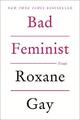 Bad Feminist: Essays