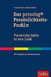 Das persolog® Persönlichkeits-Profil: Persönliche S... | Buch | Zustand sehr gutGeld sparen und nachhaltig shoppen!