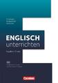 Englisch unterrichten: Grundlagen - Kompetenzen - Methoden | Buch | 978306032871