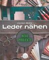 Bothe: Leder nähen Handbuch/Ratgeber/Anleitung/Techniken/Leder bearbeiten/Buch