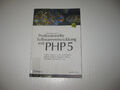 Professionelle Softwareentwicklung mit PHP 5 von Sebastian Bergmann (2005)