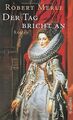 Der Tag bricht an: Roman (Fortune de France) von Merle, ... | Buch | Zustand gut