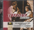 Wagnermania  ♪  Richard Wagner - Die Meistersinger von Nürnberg  •  2 CDs