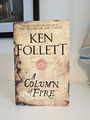 Ken Follett, Eine Feuersäule, Erstausgabe Erstdruck 2017, Bestseller