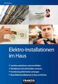 Elektro-Installationen im Haus: Leuchten abnehmen und anschließen | Steckdosen u