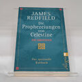 Die Prophezeiungen von Celestine von James Redfield (2004, Taschenbuch)