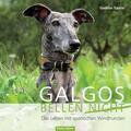 Gudrun Sauter | Galgos bellen nicht | Taschenbuch | Deutsch (2019) | 110 S.