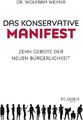 Das konservative Manifest ZUSTAND SEHR GUT