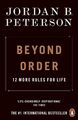 Beyond Order: 12 Mehr Regeln für Life Von Jordan B.Peterson (Englisch,