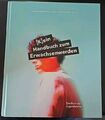 [K]ein Handbuch zum Erwachsenwerden - Das Buch zur Jugendweihe / Gebunden