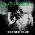 Negative Approach - Tied Down Demo 6/83 LP SLAPSHOT BLACK FLAG SSD NEGATIVE FX