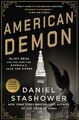 American Demon | Eliot Ness and the Hunt for America's Jack the Ripper | Buch