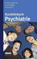 Kurzlehrbuch Psychiatrie Rothenberger, A. Buch