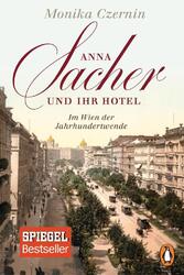 Anna Sacher und ihr Hotel | Monika Czernin | 2016 | deutsch