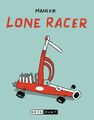 LONE RACER REPRODUKT