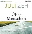 Über Menschen: Roman von Zeh, Juli | Buch | Zustand sehr gut