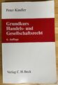 Grundkurs Handels- und Gesellschaftsrecht Peter Kindler C. H. Beck 6. Auflage