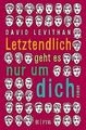 Letztendlich geht es nur um dich von Levithan, David | Buch | Zustand akzeptabel