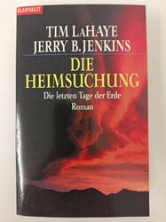 Tim Lahaye & Jerry B Jenkins - Die Heimsuchung - Blanvalet 1997 | K242-20 Tim La