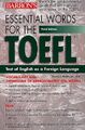 Essential Words for the TOEFL Matthiesen, Steven J.: