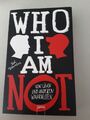 WHO I AM NOT // Von Lügen und anderen Wahrheiten (Ted Staunton) Taschenbuch; neu