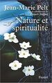 Nature et spiritualité von Jean-Marie Pelt | Buch | Zustand sehr gut