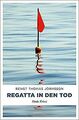 Regatta in den Tod: Förde Krimi (Paul Beck und Nick Hard... | Buch | Zustand gut