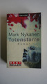 Totenstarre - Mark Nykanen