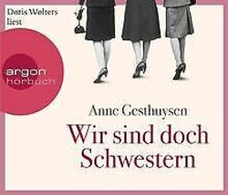 Wir sind doch Schwestern von Gesthuysen, Anne | Buch | Zustand gut*** So macht sparen Spaß! Bis zu -70% ggü. Neupreis ***