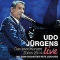 Das Letzte Konzert-Zürich 2014 von Jürgens,Udo | CD | Zustand sehr gut