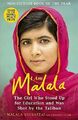 I Am Malala: The Girl Who Stood Up for Education a by Lamb, Christina 1780226586