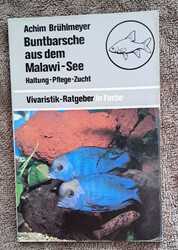 Buntbarsche aus dem Malawi - See- Vivaristik Ratgeber in Farbe