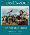 Louis L'Amour The Walking Drum (CD)